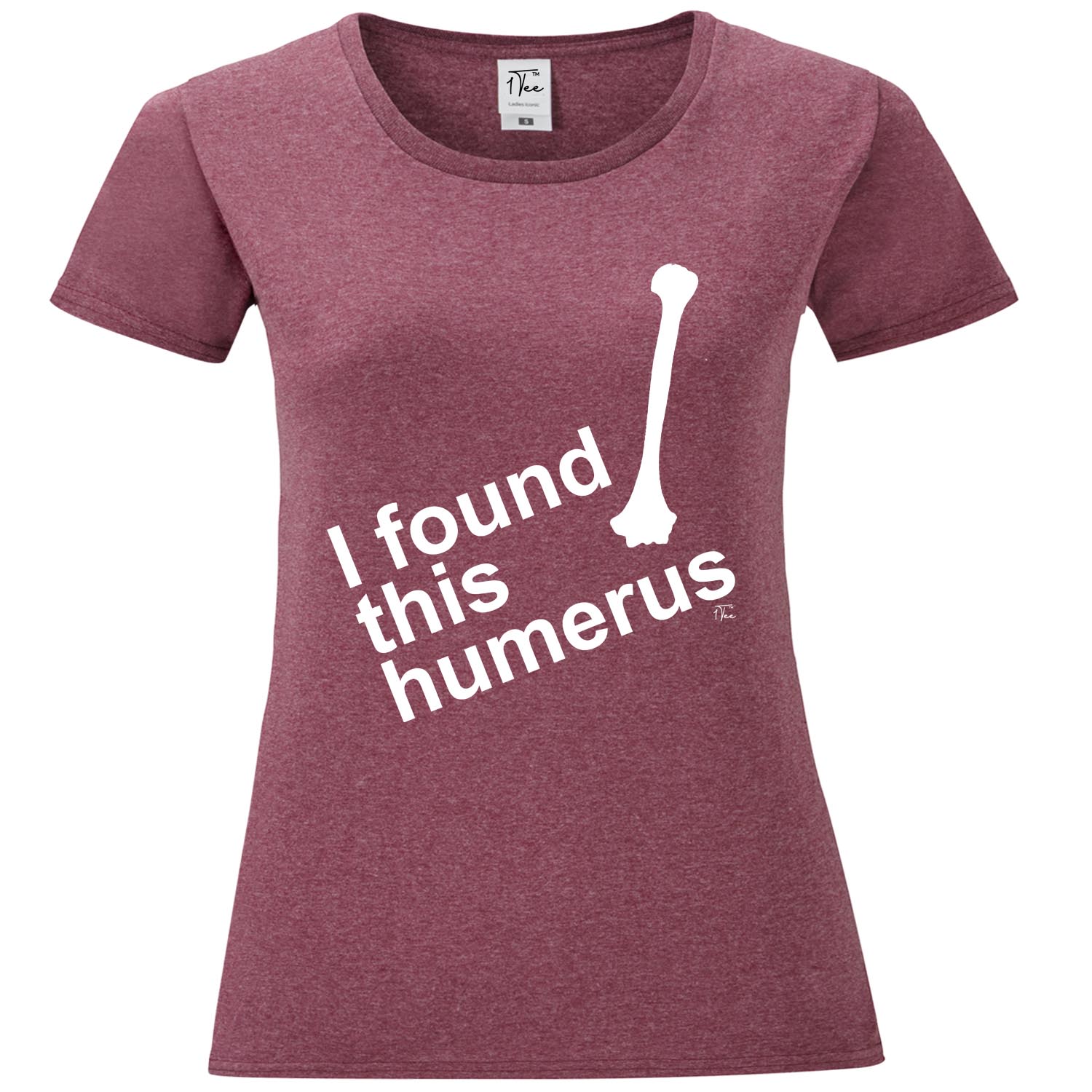 1Tee Damen T-Shirt I Found This Humerus - Bild 7 von 25