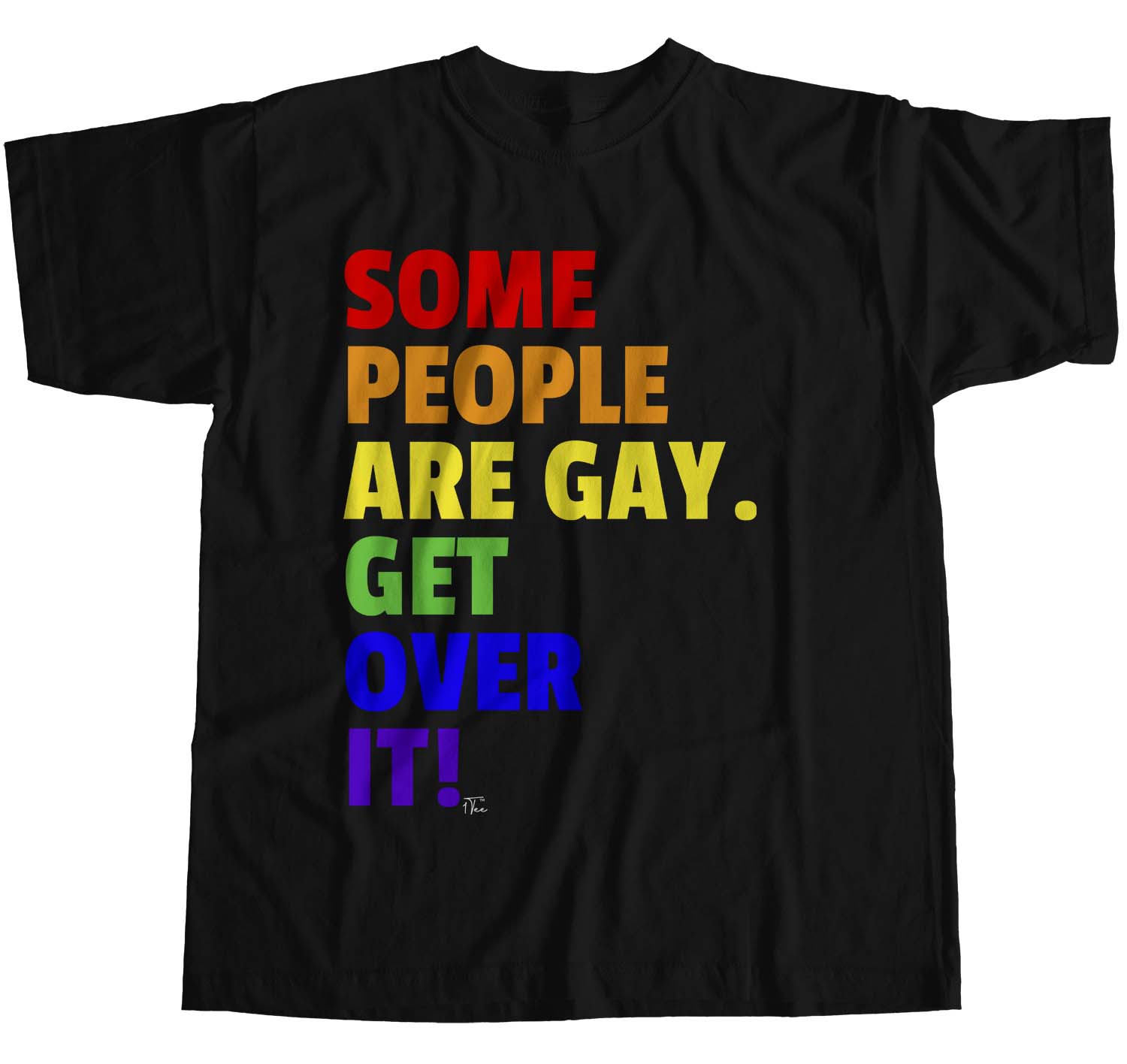 1Tee Womens Loose Fit Some People are Gay Get Over it T-Shirt