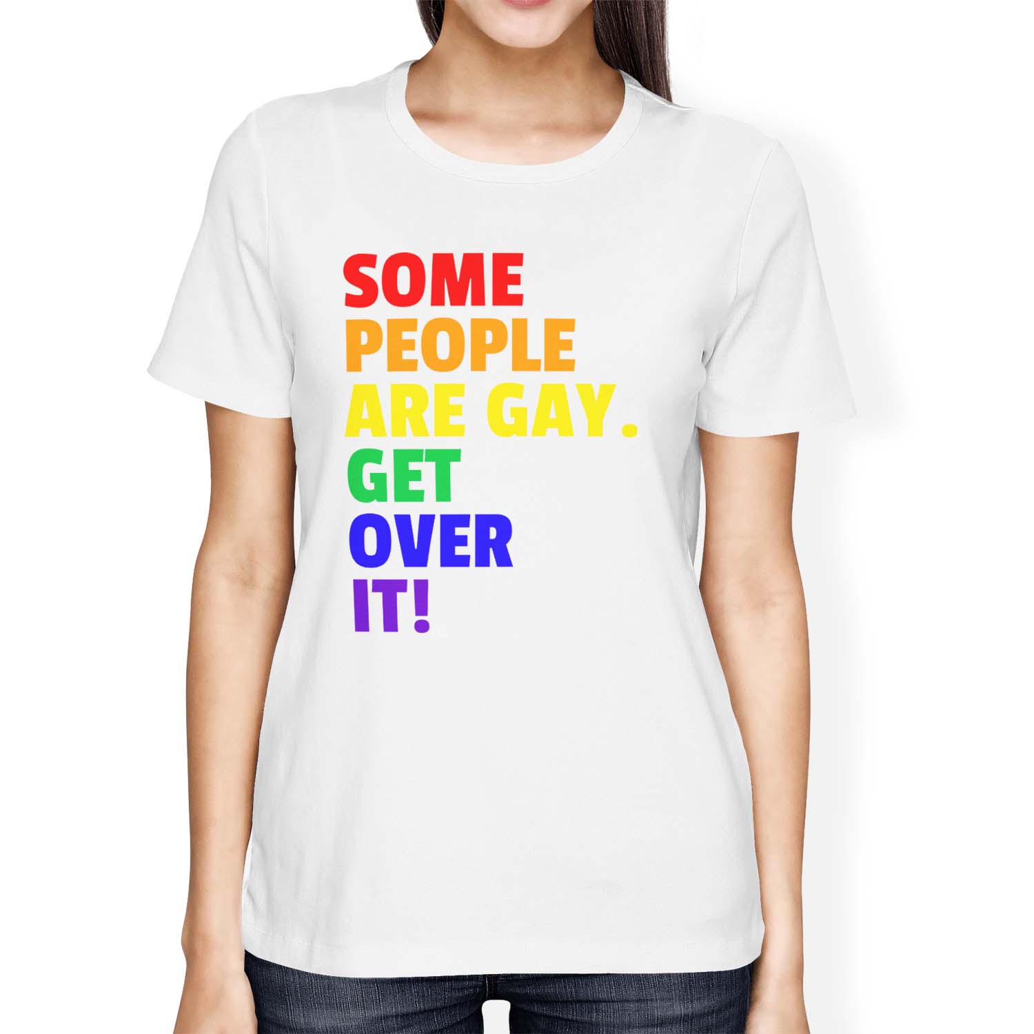 1Tee Womens Loose Fit Some People are Gay Get Over it T-Shirt