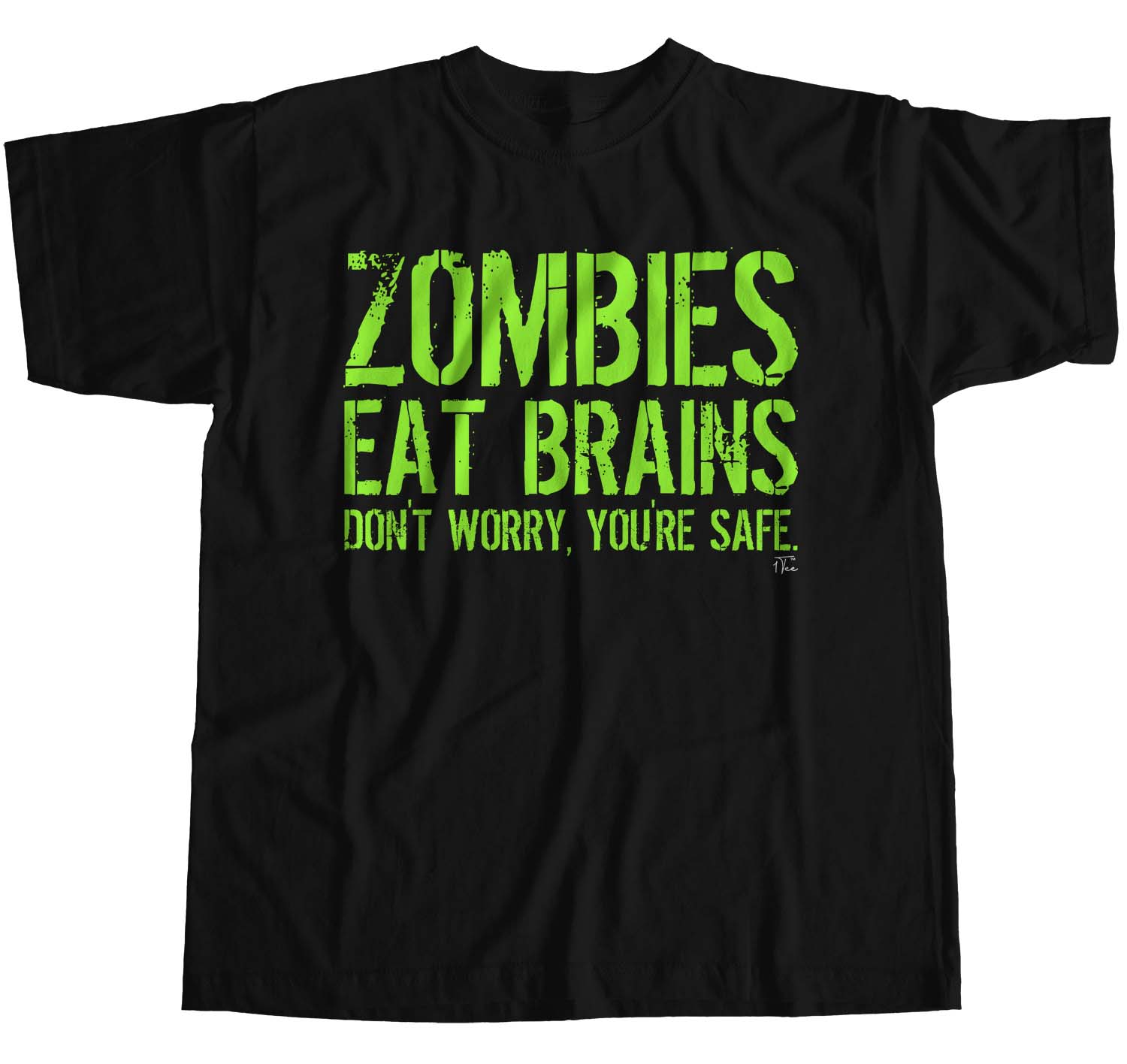 1Tee Womens Loose Fit Zombies Eat Brains, Don't Worry You're Safe T ...