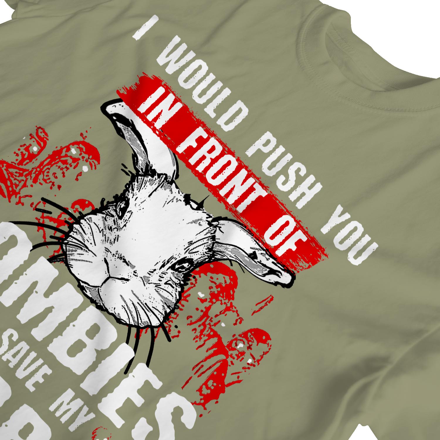 1Tee Damen-T-Shirt I Would Push You In Front Of Zombies To Save My Rabbit - Bild 18 von 20