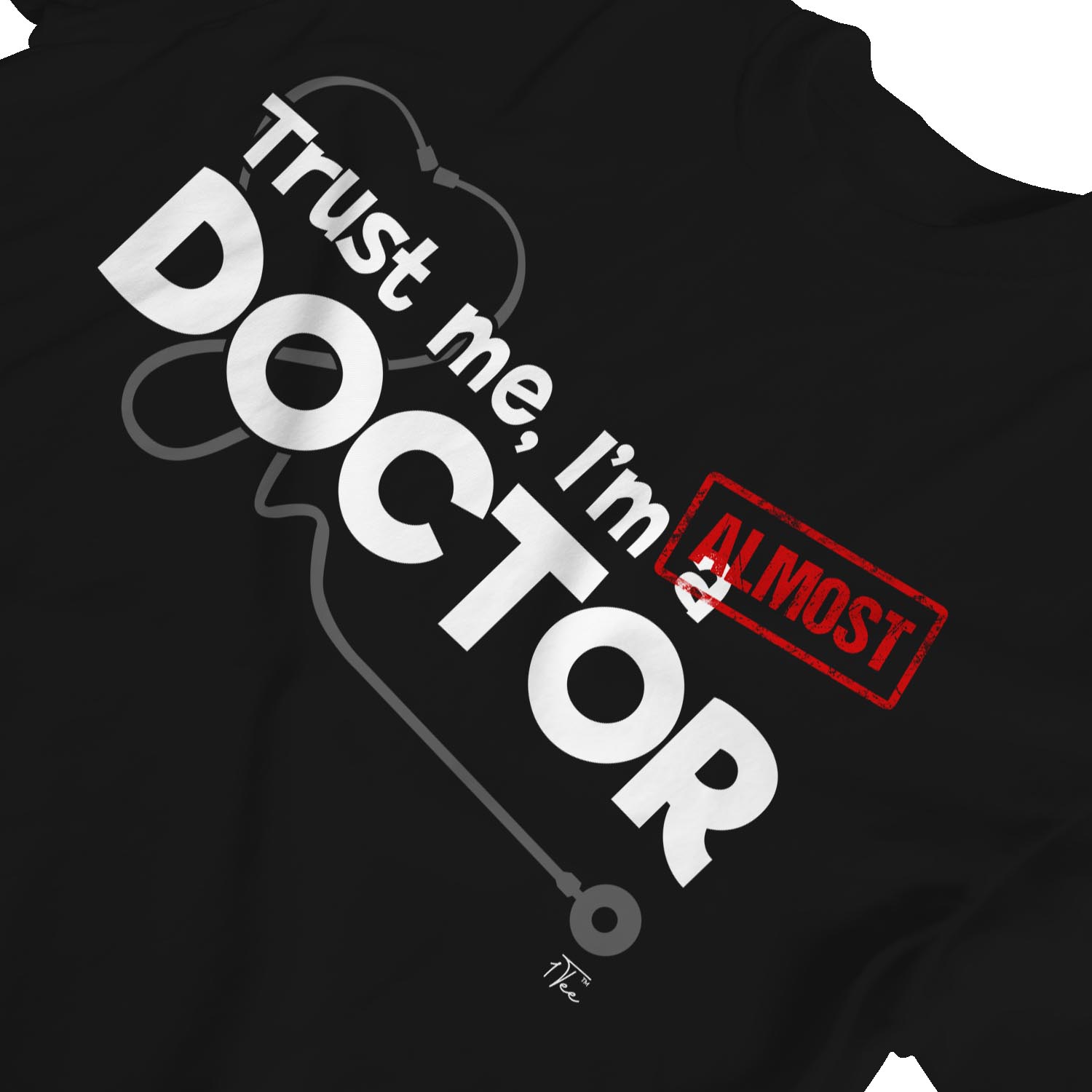 Trust me I/'m almost a Doctor t-shirt fitted short sleeve womens
