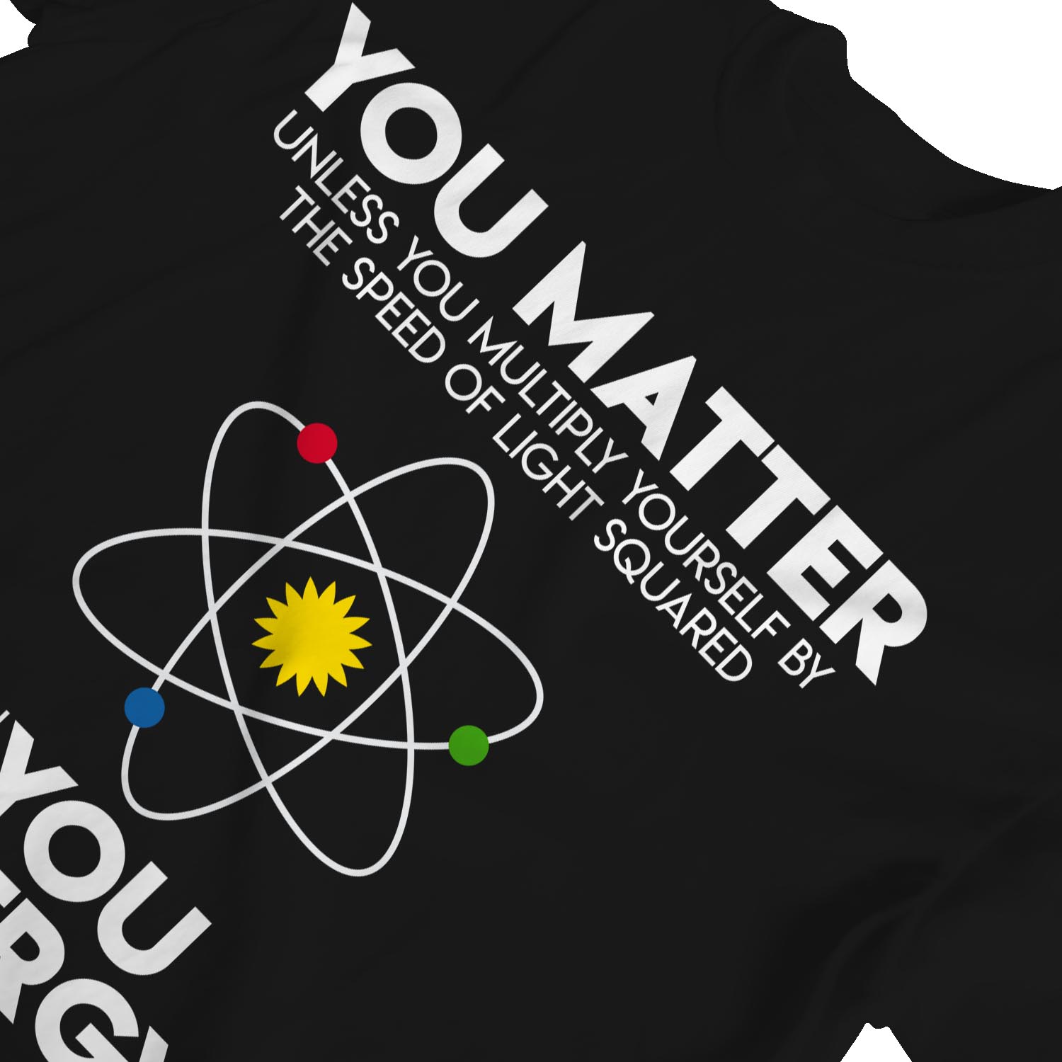 T-shirt femme 1Tee You Matter Science - Photo 8 sur 15