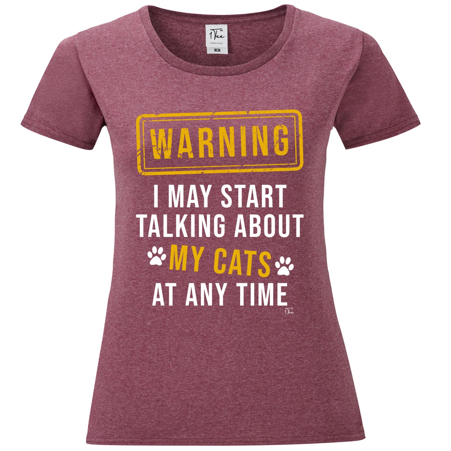 1Tee Womens Warning: I May Start Talking About My Cat T-Shirt | eBay