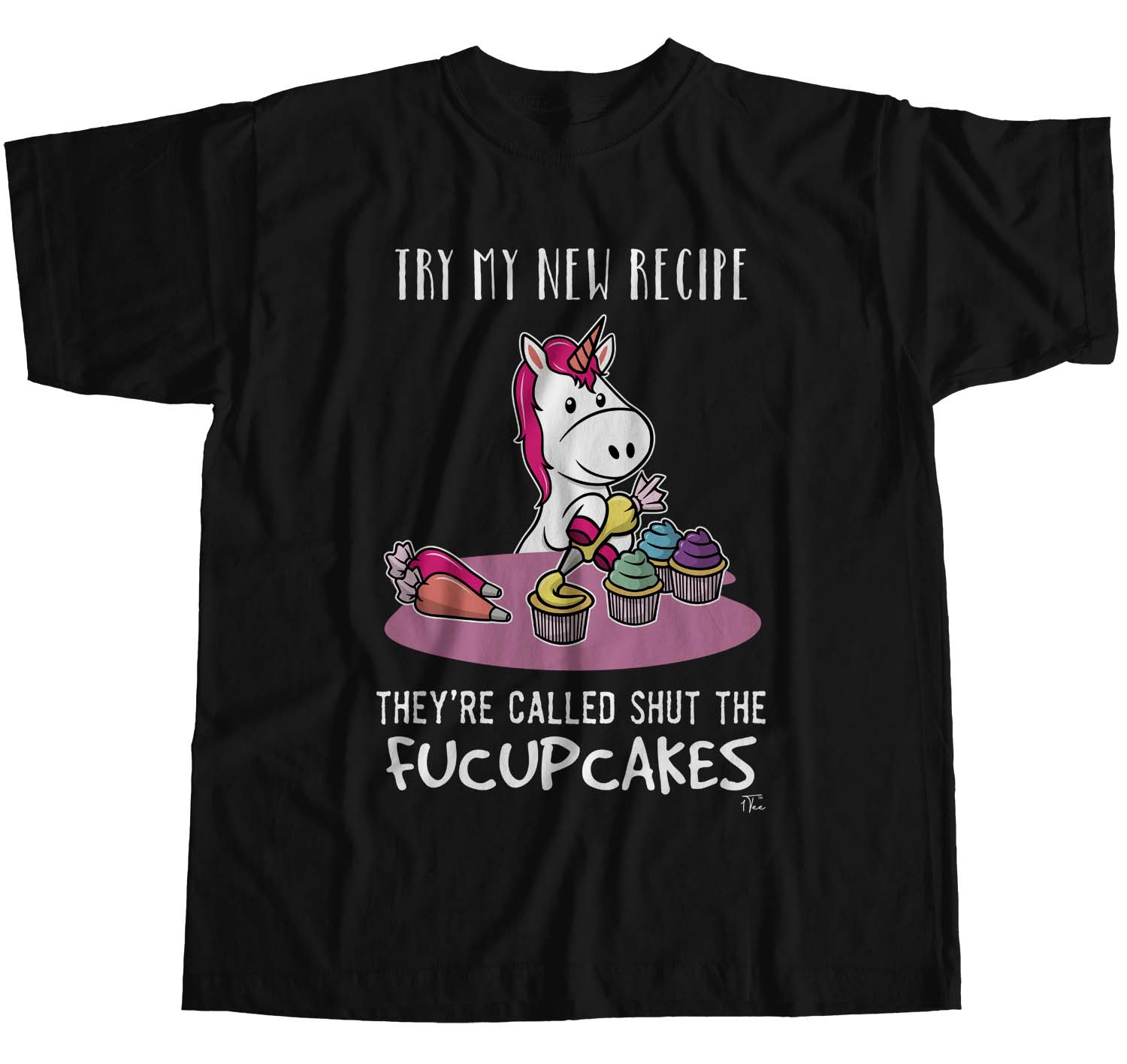 1Tee Womens Loose Fit Try My New Recipe They Called Shut The Fucupcakes T-Shirt