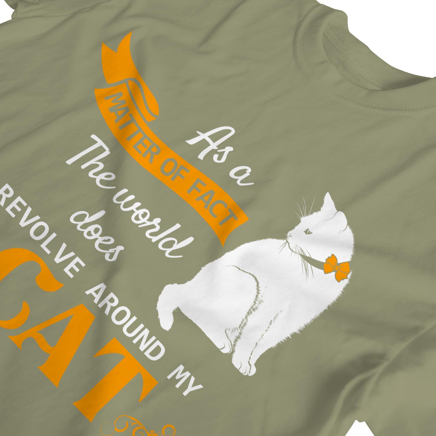 1Tee Damen T-Shirt As A Matter Of Fact The World Does Revolve Around My Cat - Bild 23 von 25